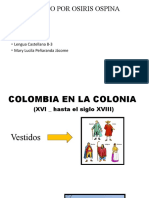 Colombia en La Colonia (Xvi _ Hasta