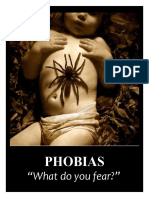 "What Do You Fear?": Phobias
