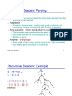 Recursive Descent Parsing: Goal Approach Key Question: Which Production To Use?