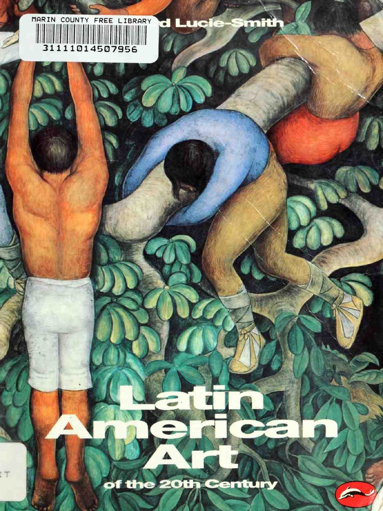 Latin American Art of The 20th Century by Edward Lucie-Smith | PDF | Latin  America | Modernism