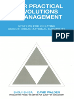 Four Practical Revolutions in Management - Systems For Creating Unique Organizational Capability