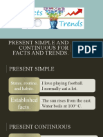 Present Simple and Continuous For Facts and Trends