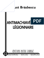 Bradescu Faust, Antimachiavelisme Legionnaire (2013)