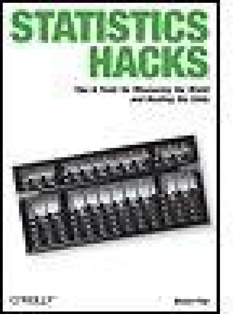 Statistics Hacks - by Bruce Frey | PDF | Mean | Variance