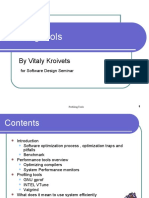 Profiling Tools: by Vitaly Kroivets