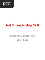 GLDR5113 - Managerial Leadership - Unit 5 - Leadership Skills