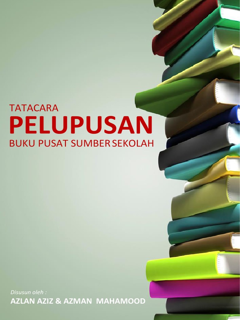 Tatacara Pelupusan Buku Pusat Sumber Sekolah Pdf