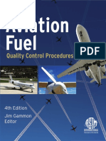 ASTM MNL5-4TH - Aviation Fuel - Quality Control Procedures, 4th Edition, by Jim Gammon, 2009