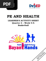 Pe and Health: Learner'S Activity Sheet Quarter 3 - Week 4-5: Basketball