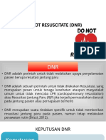 Do Not Resuscitate (DNR)