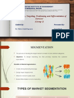 Segmentation, Targeting, Positioning and Differentiation of Services - FT G (Group1)