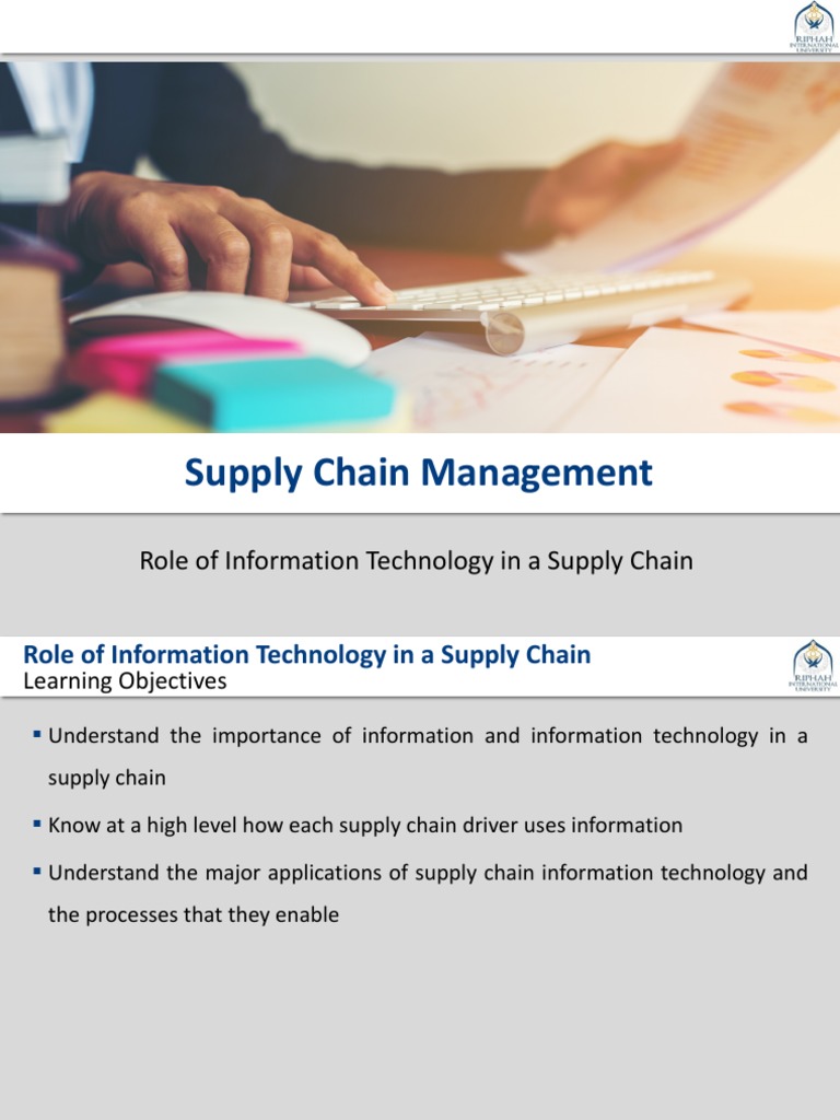 Supply Chain Management: Role of Information Technology in A Supply ...
