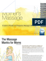 Mother's Massage: A Guide To Prenatal and Postpartum Massage & Wellness