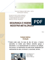 Trabalho - SEGURANÇA E HIGIENE NA INDÚSTRIA METALÚRGICA