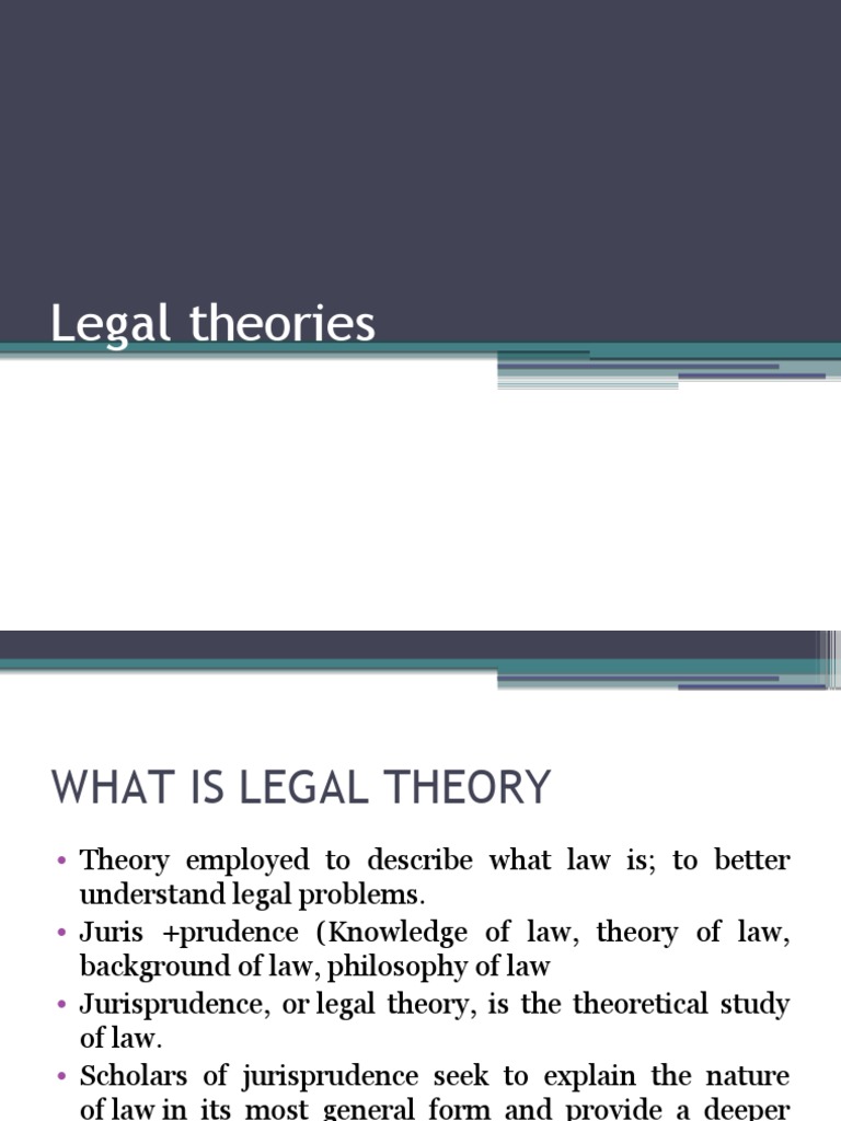 Legal Theories | PDF | Jurisprudence | Social Institutions