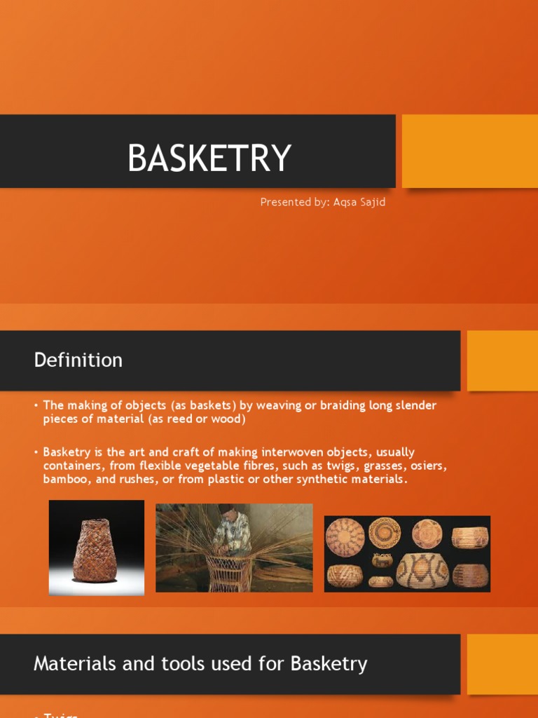 Basketry Presented By Aqsa Sajid PDF