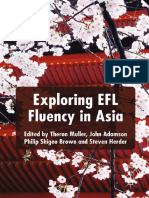 Theron Muller, John Adamson, Philip Shigeo Brown, Steven Herder (Eds.) - Exploring EFL Fluency in Asia-Palgrave Macmillan UK (2014)