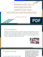 Determinación de La Composición en Cosméticos Por Múltiples Instrumentos