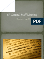 Communication 6th General Staff Meeting 07MAR2011