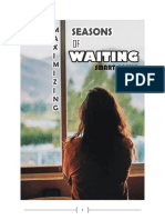 Maximizing Seasons of Waiting by Smart Abavo