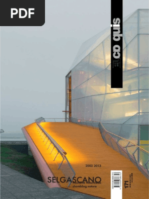 El Croquis - 171 - Selgascano (2003-13) | PDF | Library And Museum