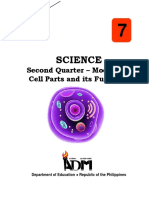 Science: Second Quarter - Module 3A Cell Parts and Its Function
