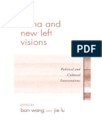 BAN Wang; JIE Lu (Org.). New Left Visions - Political and Cultural Interventions