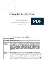 Computer Architecture: Khiyam Iftikhar