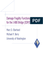 Damage Fragility Functions For The I-880 Bridge (EDP/DM) : Marc O. Eberhard Michael P. Berry University of Washington