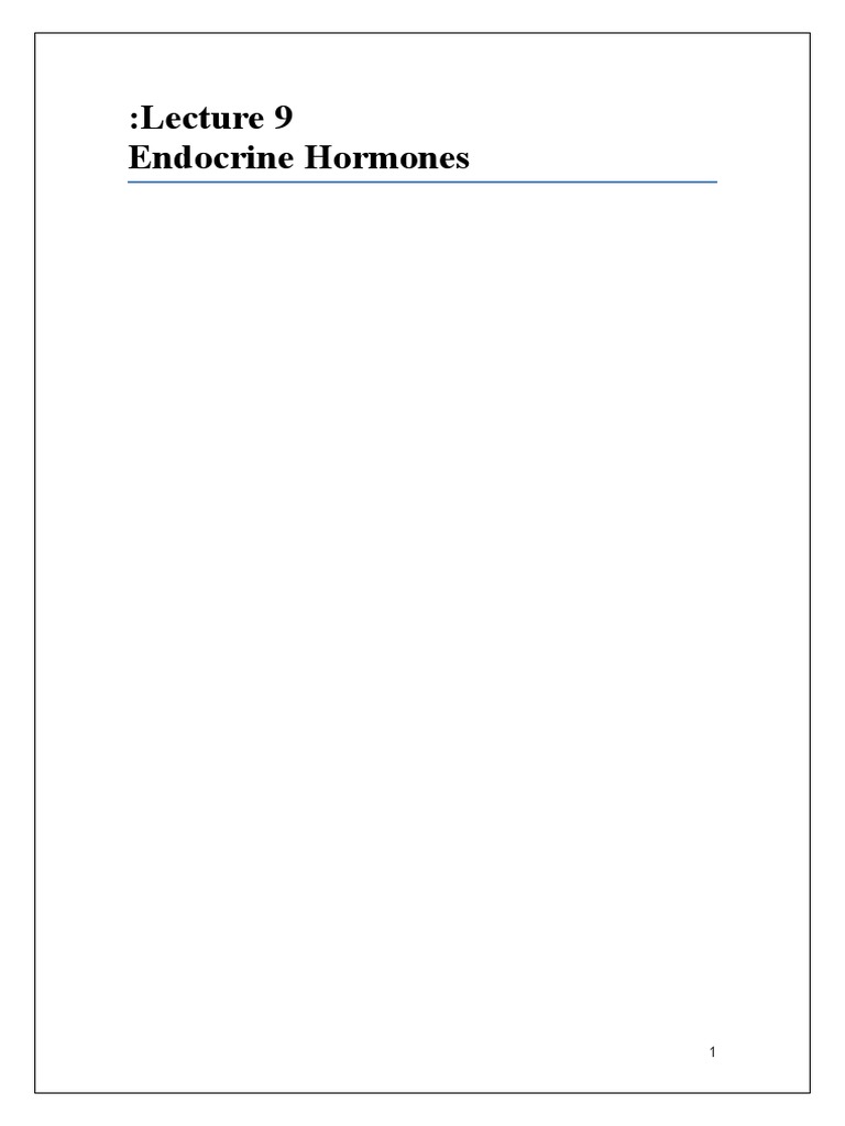 Lecture 9 Endocrine Hormones | PDF | Adrenocorticotropic Hormone ...