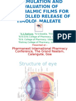 The Formulation and Evaluations of Timolol Maleate Ocular Films