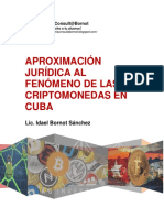 Aproximación Jurídica Al Fenómeno de Las Criptomonedas en Cuba - Lic. Idael Bornot Sánchez