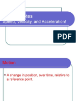 Motion Notes: Speed, Velocity, and Acceleration!