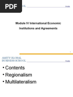 Module IV International Economic Institutions and Agreements