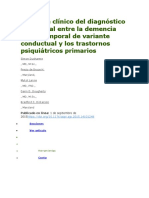 Abordaje Clínico Del Diagnóstico Diferencial Entre La Demencia Frontotemporal de Variante Conductual y Los Trastornos Psiquiátricos Primarios