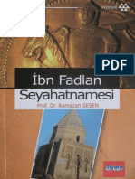 Ramazan Şeşen. İbn Fadlan Seyahatnamesi (2010)