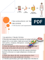 Rganisation of The Organism: 1 Cell Structure and Organisation