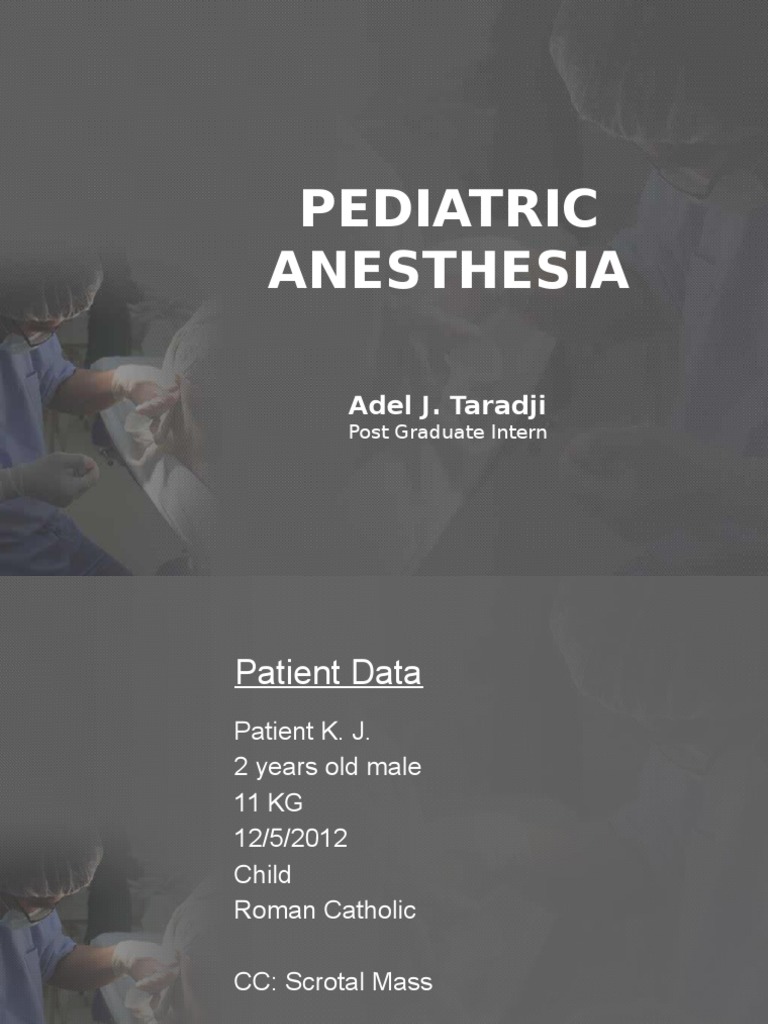 Pediatric Anesthesia Guide | PDF | Anesthesia | Midazolam