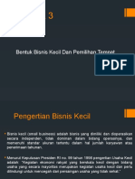 Bentuk Bisnis Kecil Dan Pemilihan Tempat