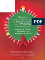 Diretrizes para Implementacao Da Rede de Cuidados em Ist Hiv Aids - Vol I - Manual de Gestao 2