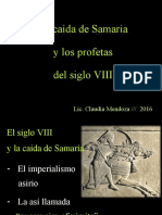 08 1 Siglo VIII Caida de Samaria Profetas 2016