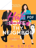 Hate Thy Neighbor - S.M. Soto