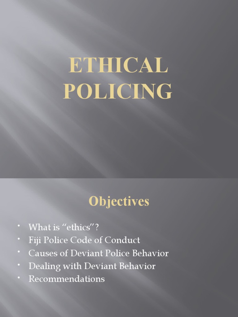 Ethical Policing Pdf Police Deviance Sociology