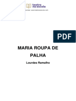 Mª ROUPA DE PALHA - TEATRO