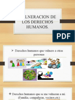 Vulneracion de Los Derechos Humanos