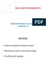Biomechanics and Ergonomics I: RESOURCE PERSON: DR Sanaullah Semester: Iii