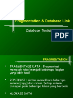 Fragmentation Dan Database Link