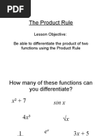 The Product Rule: Lesson Objective: Be Able To Differentiate The Product of Two Functions Using The Product Rule