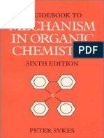 A Guidebook to Mechanism in Organic Chemistry 6e (Peter Sykes)