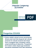 Penyimpulan Langsung (2) Eduksi